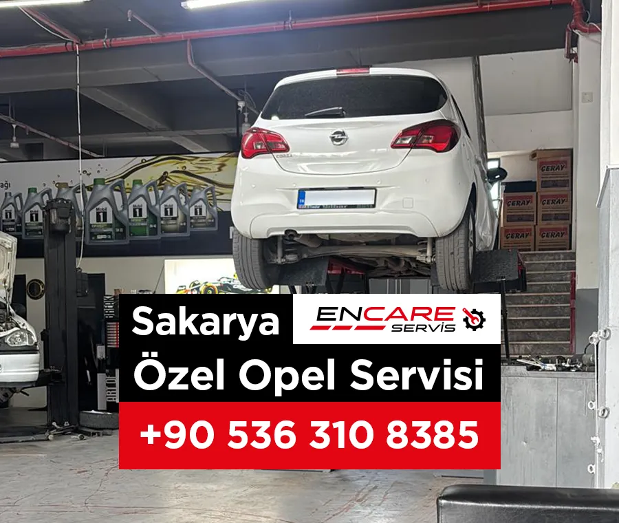 Sakarya Özel Opel Servisi